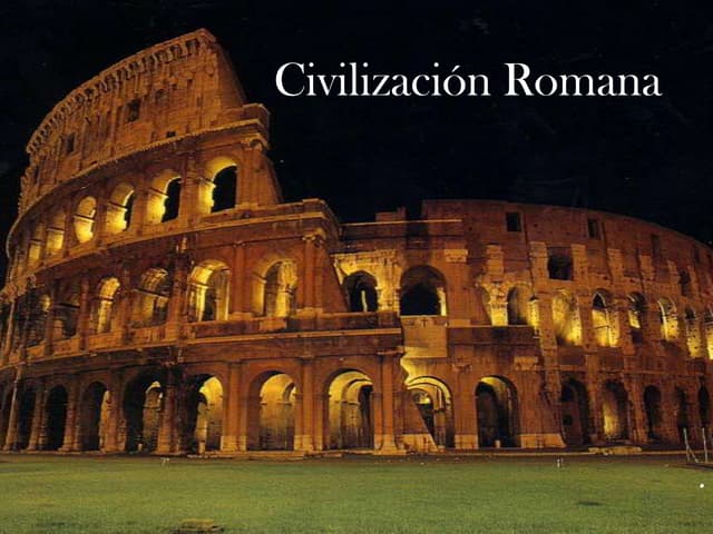 CivilizacióN Romana