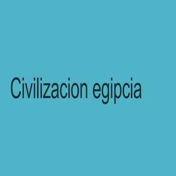 Civilizacion egipcia