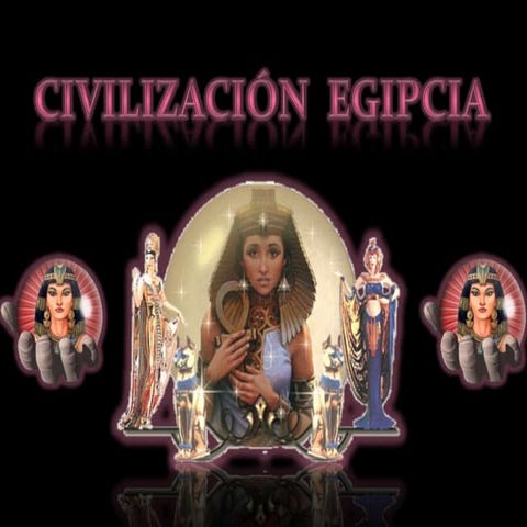 Civilizacion egipcia 
