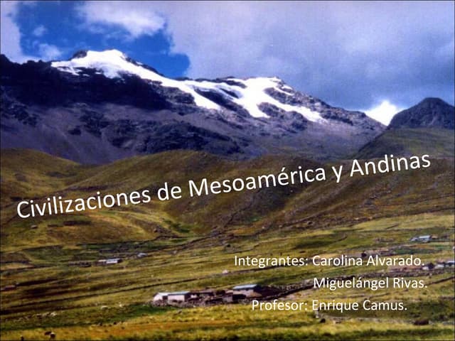 Civilizaciones De Mesoamerica Y And...