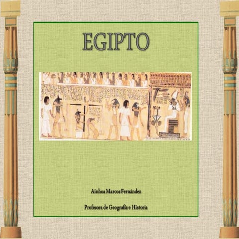 CIVILIZACIONES FLUVIALES: EGIPTO