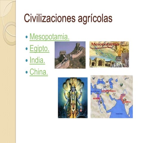 Civilizaciones agrícolas