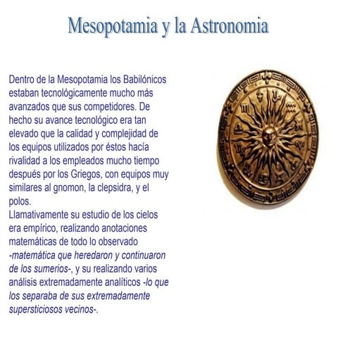 Civilizaciones Antiguas Y La Astronomia
