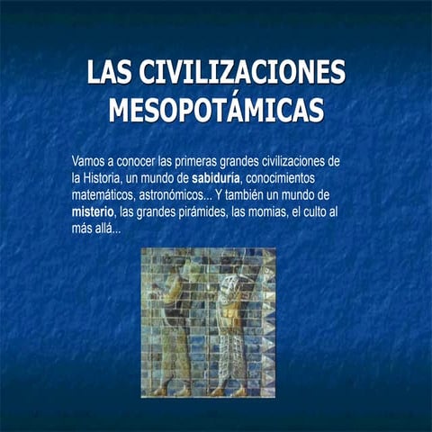 Civilizaciones Mesopotámicas