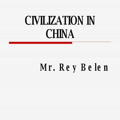 Civilization In China