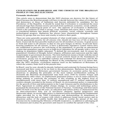 CIVILIZATION OR BARBARISM ARE THE CHOICES OF THE BRAZILIAN PEOPLE IN THE 2022...