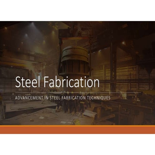 Structural Steel Fabrication Process | PDF