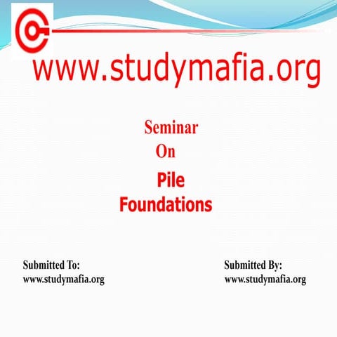 Civil Pile Foundation ppt.pptx