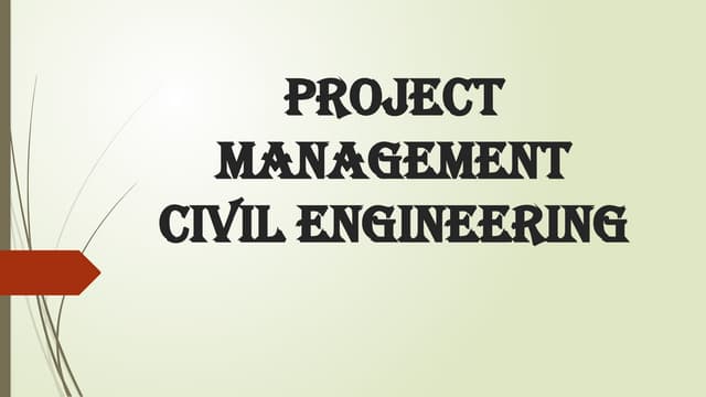 CIVIL PROJECT MANAGEMENT-2.pptx...civil engineering
