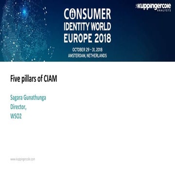Consumer Identity World EU - Five pillars of consumer IAM 
