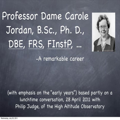 Professor Dame Carole Jordan: a remarkable career