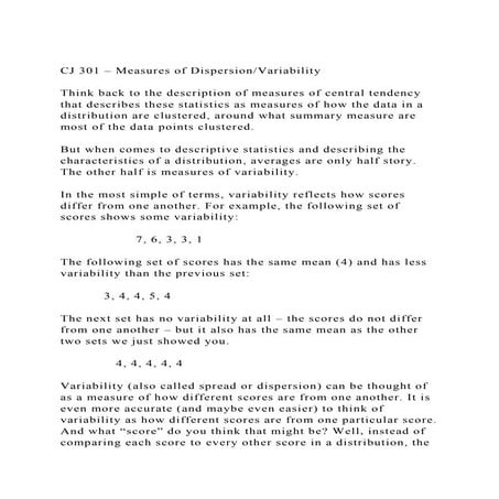 CJ 301 – Measures of DispersionVariability Think back to the .docx