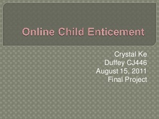 cj446onlinechildenticement-110824221156-phpapp02-thumbnail-3.jpg