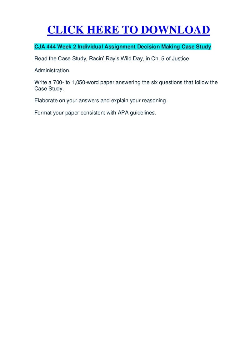 Decision making case study paper cja 444 05 picture
