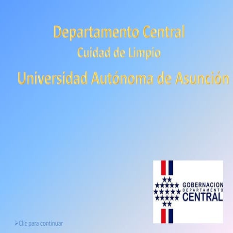 Limpio, Ciudad del Karanda’y