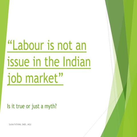 Labour issues in Indian Labour Market | PPTX