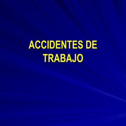 Accidentes de trabajo riesgos y peligros