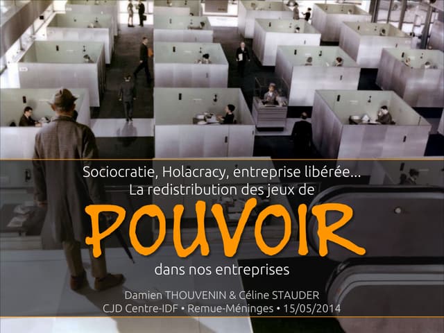 Sociocratie, Holacracy, Entreprise ...