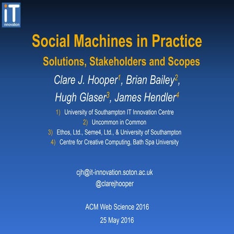 Social Machines in Practice:  Solutions, Stakeholders and Scopes 