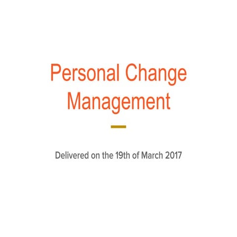 Personal Change Management