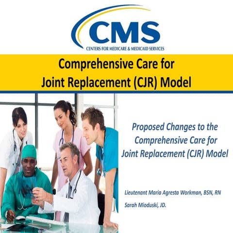 Webinar: Comprehensive Care for Joint Replacement Model - Proposed Rule Changes