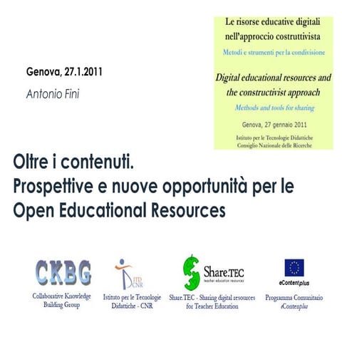 Oltre i contenuti. Prospettive e nuove opportunità per le Open Educational Re...