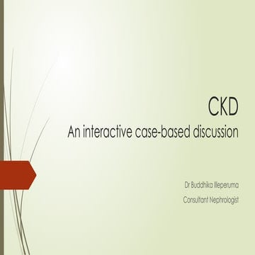 CKD-An interactive case-based discussion.pptx