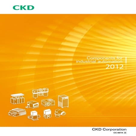 CKD - Catálogo Geral - Automação Pneumática - Aerodynamic Technology