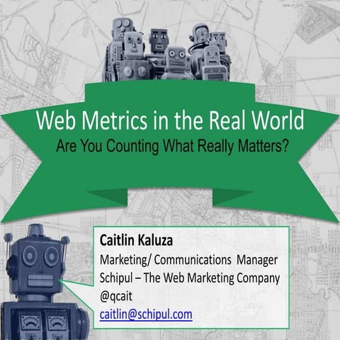 What Metrics Really Matter? - PRSA Sunshine District Conference 2012