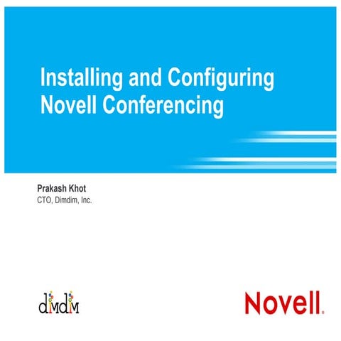 Installing and Configuring Novell Conferencing