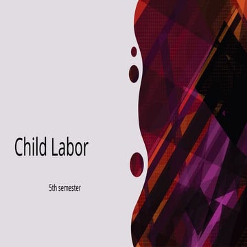 power point presentation on Child labor labor
