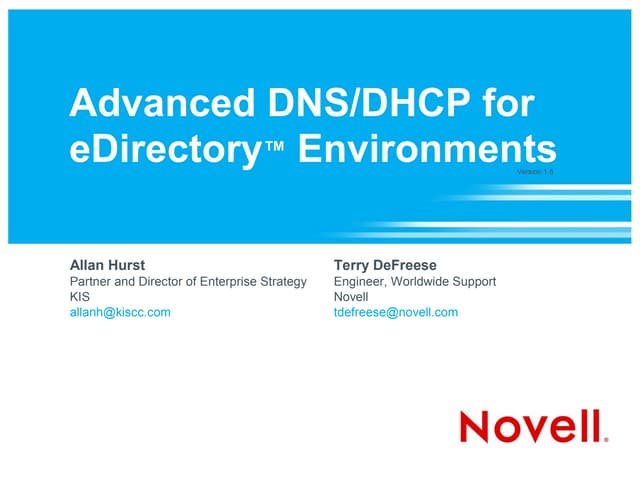 Advanced DNS/DHCP for Novell eDirectory Environments