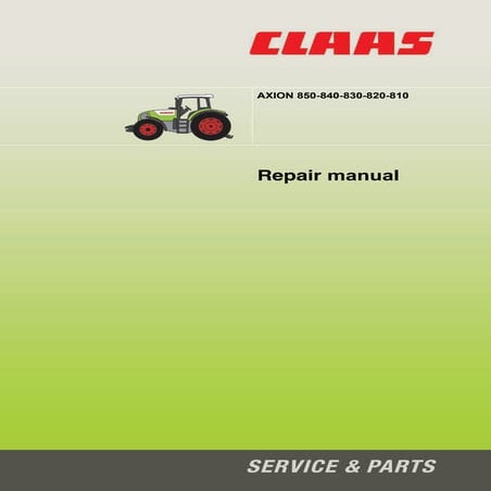 Claas Axion 850 840 830 820 810 tractor repair manual