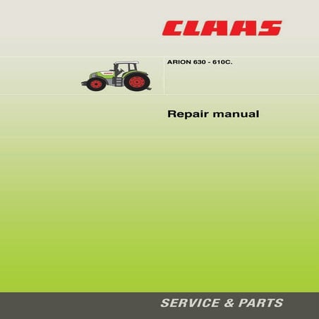 Claas Arion 630 610 tractor repair manual