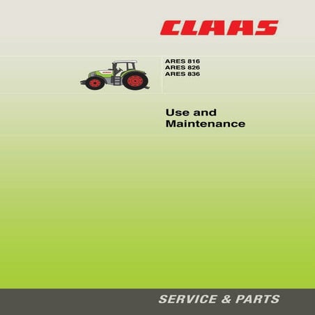 Claas Ares 816 826 836 Tractor maintenance manual