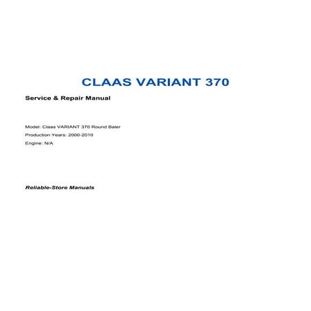 Claas_VARIANT_370_Operational and Service_Manual