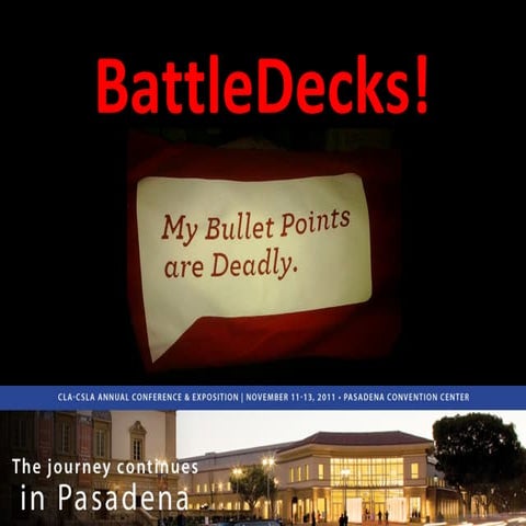 Battledecks - California Library Association 2011 