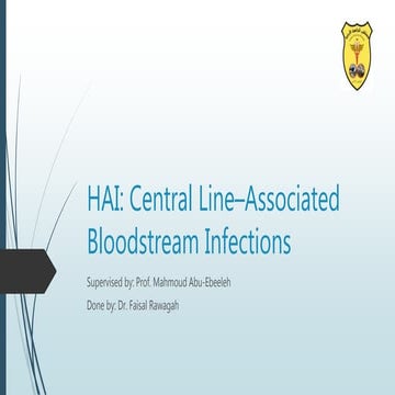 HAI: Central Line–Associated Bloodstream Infections