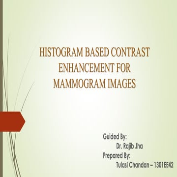 Histogram Based Contrast Enhn