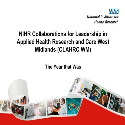 Welcome and introduction...The year that was - Prof Richard Lilford