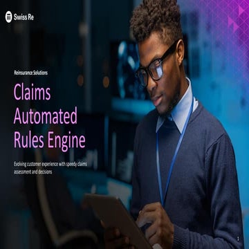 Swiss Re Reinsurance Solutions - Claims Automated Rules Engine ...