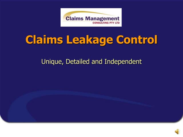 Claims leakage presentation  with narration