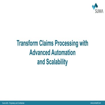 Transform Claims Processing with Advanced Automation and Scalability