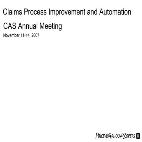 Claims Process Improvement And Automation