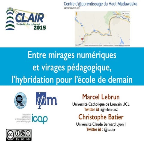 Entre mirages numériques  et virages pédagogique,  l’hybridation pour l’école...