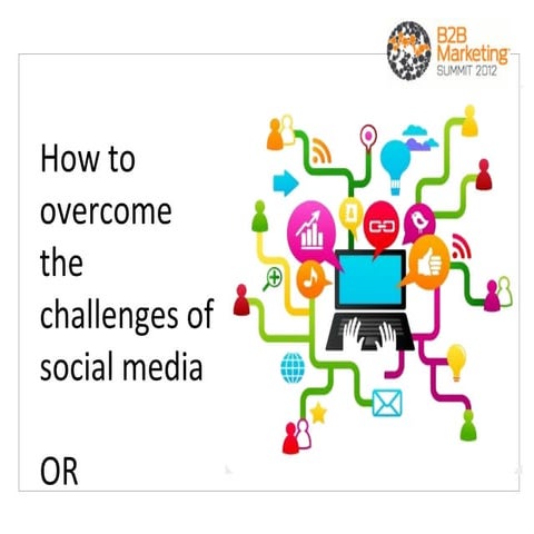 How to overcome the challengers of social media - LexisNexis