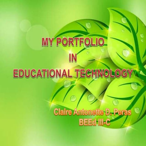 portfolio in educational technology 1 & 2 | PPTX