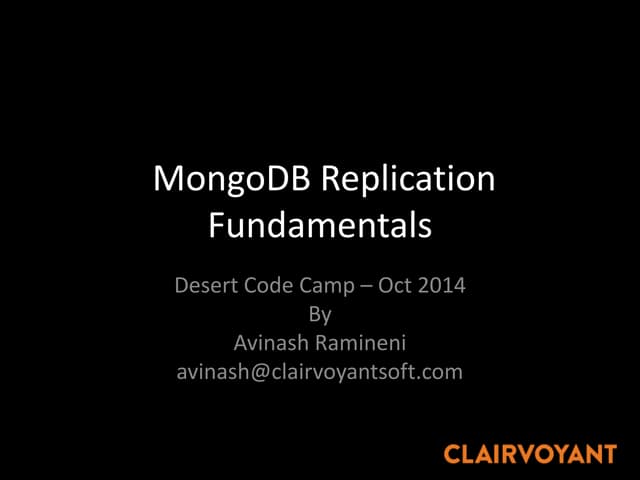 MongoDB Replication fundamentals - Desert Code Camp - October 2014