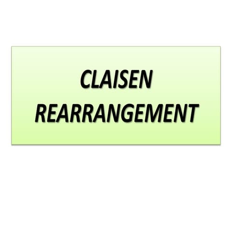 Claisen rearrangement