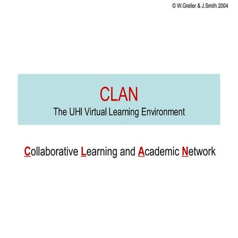 CLAN OpenSource VLE (2004)